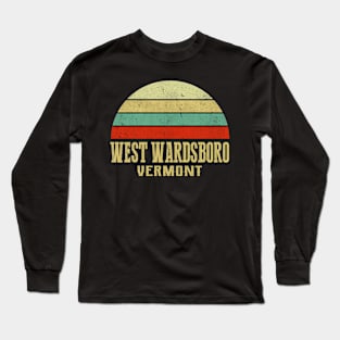 WEST WARDSBORO VERMONT Vintage Retro Sunset Long Sleeve T-Shirt